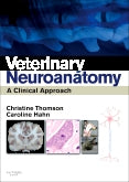 Veterinary Neuroanatomy: A Clinical Approach