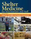 Shelter Medicine for Veterinarians and Staff, 2nd Edition