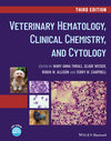 Veterinary Hematology, Clinical Chemistry, and Cytology 3rd Edition